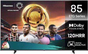 Hisense 85E7Q 85 inch (215 cm) QLED 4K TV